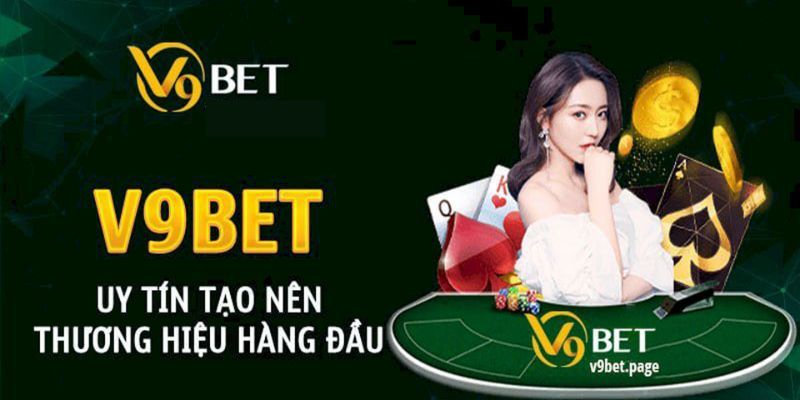 Một số thông tin tổng quan về nhà cái V9BET 