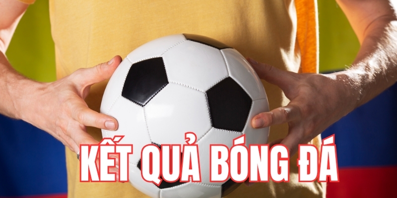 Hướng dẫn truy cập nhanh kết quả tại cá cược bóng đá