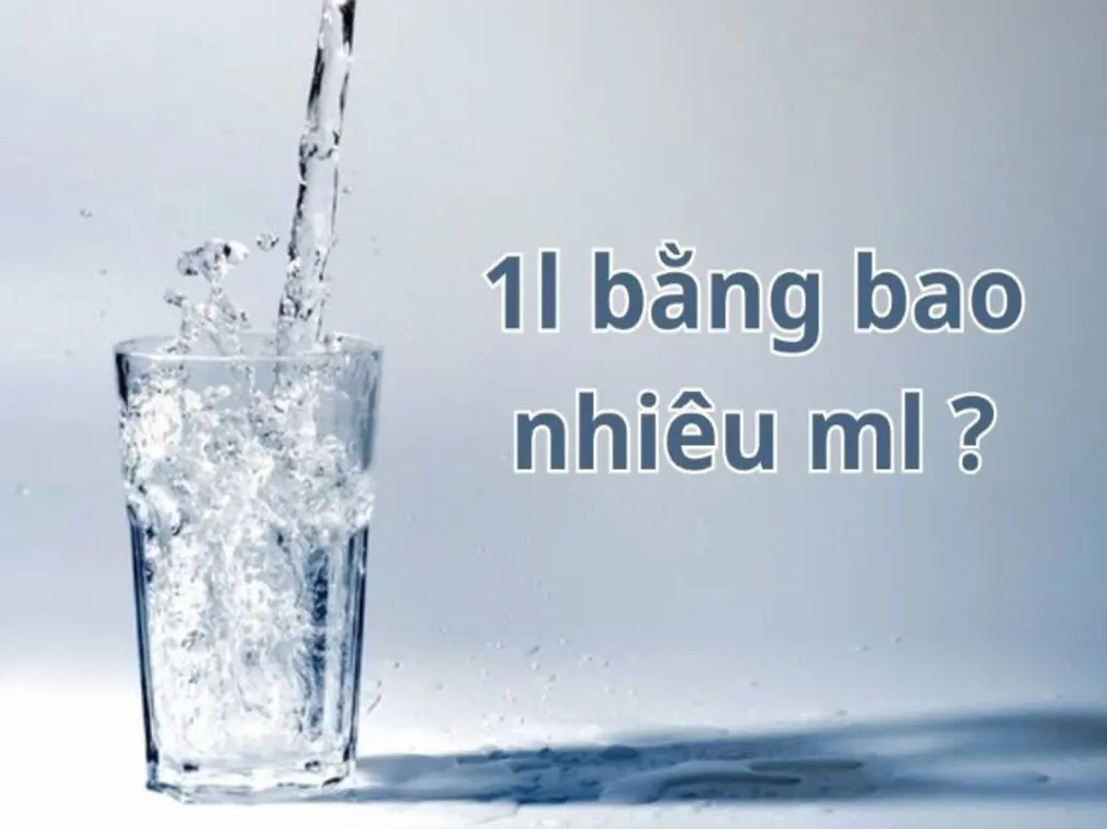Đáp án chính xác cho câu hỏi 1 lít bằng bao nhiêu ml